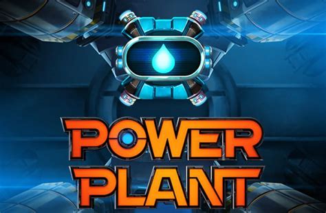 Power Plant Slot Grátis